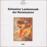 Schweizer Lautenmusik der Renaissance - CD Audio
