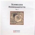 Schweizer Hornquartette vol.1