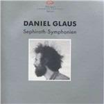 Ernste Sephiroth-Symphonie - CD Audio di Daniel Glaus