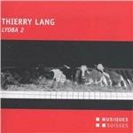 Lyoba 2 - CD Audio di Thierry Lang