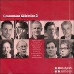 Grammont Selection 2 - CD Audio di Quatuor Sine Nomine