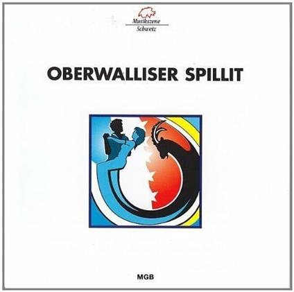 Oberwalliser Spillit 2 - CD Audio