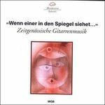 Wenn Einer in den Spiegel Siehet - CD Audio di Daniel Weissenberg
