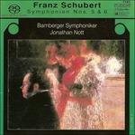 Sinfonie N.5 D 485, N.6 D 589 - SuperAudio CD ibrido di Franz Schubert