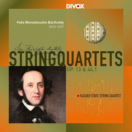 Quartetto per Archi n.2 Op.13 - n.3 Op.44 - CD Audio di Felix Mendelssohn-Bartholdy