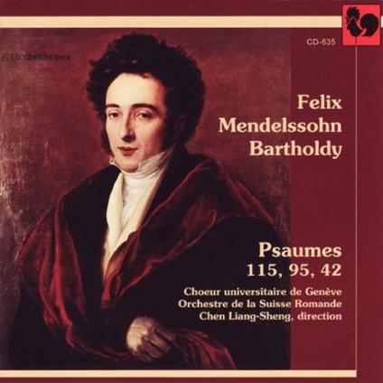 Salmi 115, 95, 42 - CD Audio di Felix Mendelssohn-Bartholdy