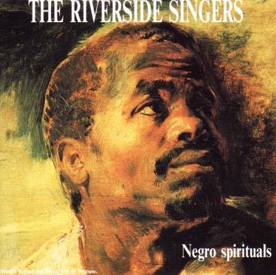 Riverside Singers (The) - Negro Spirituals - CD Audio