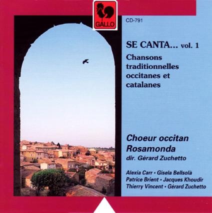 Choeur Occitan Rosamonda - Se Canta... Vol.1 - CD Audio
