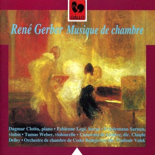 Musique De Chambre - CD Audio di René Gerber