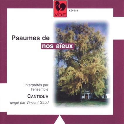 Psaumes De Nos Aieux - CD Audio