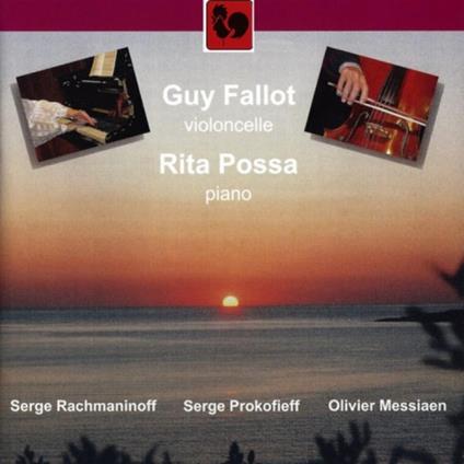 Guy Fallot / Rita Possa: Rachmaninov, Prokofiev, Messiaen - CD Audio