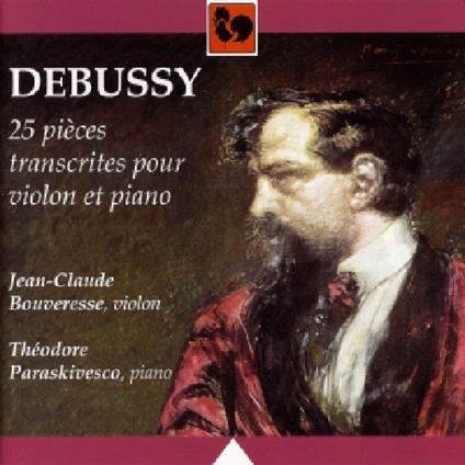 25 Pieces Transcrites Pour Violon & Piano - CD Audio di Claude Debussy
