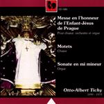 Albert Tichy Messe En L'Honneur De L'EnfantJesus De Prague