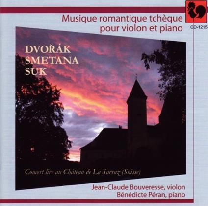 Jean-Claude Bouveresse: Musique Romantique Tcheque Pour Violon Et Piano - CD Audio di Jean