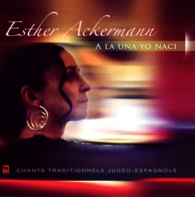 Esther Ackermann - A La Una Yo Naci - CD Audio