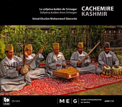 Ustad Ghulam Mohammad Saznavaz - Le Sufyana Kalam De Srinagar - CD Audio