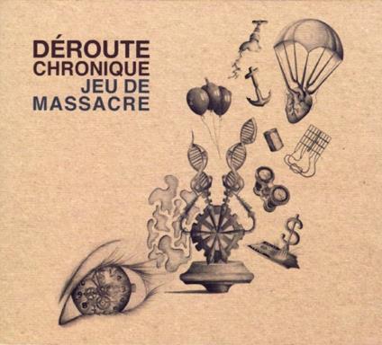 Deroute Chronique - Jeu De Massacre - Jean Villard Gilles Revisite' - CD Audio