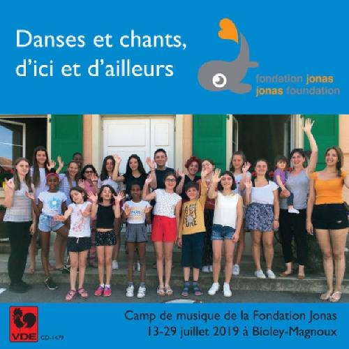 Ensemble Fondation Jonas - Dances Et Chants, D'Ici Et D'Ailleurs - CD Audio
