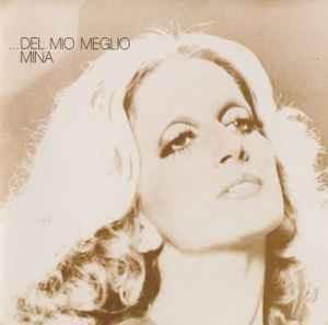 ...Del Mio Meglio - Vinile LP di Mina