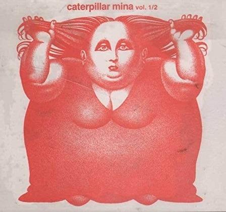 Caterpillar - CD Audio di Mina