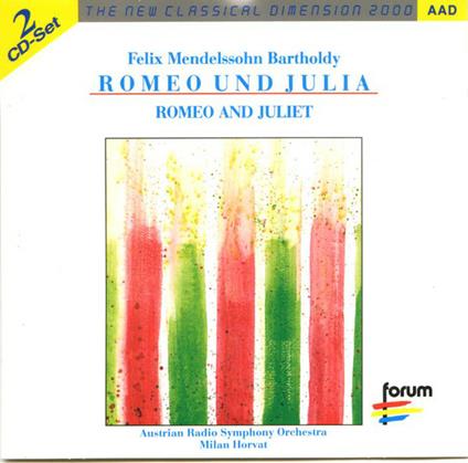 Romeo e Giulietta - CD Audio di Felix Mendelssohn-Bartholdy