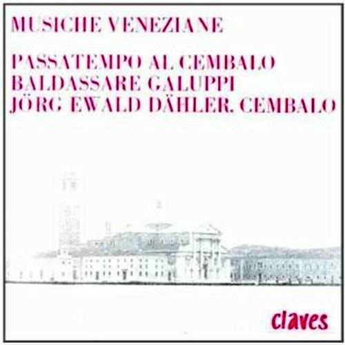 Sonate per clavicembalo n.1, n.2, n.3, n.4, n.5, n.6 - CD Audio di Baldassarre Galuppi