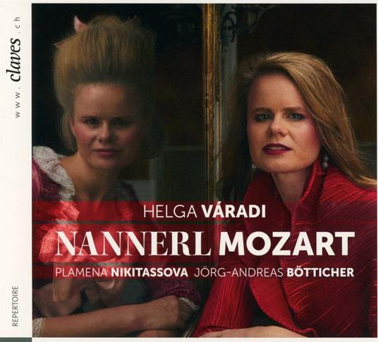 Klavierwerke 'Nannerl Mozart' - CD Audio di Wolfgang Amadeus Mozart