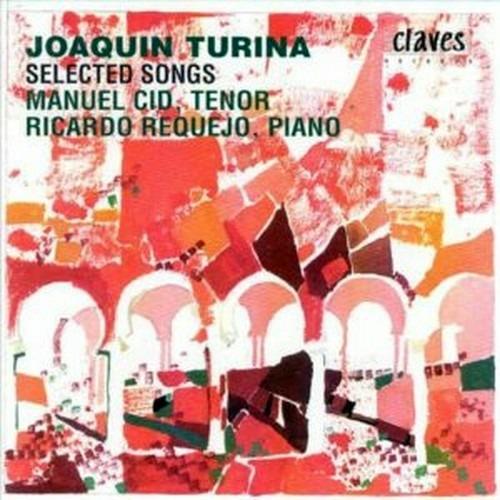 Lieder - CD Audio di Joaquin Turina,Ricardo Requejo,Manuel Cid