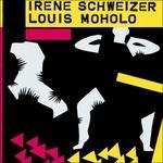 Irene Schweizer & Louis M