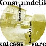 Konsumdelikatessware - CD Audio di Sven-Ake Johansson,Dietmar Diesner