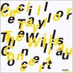 Willisau Concert - CD Audio di Cecil Taylor