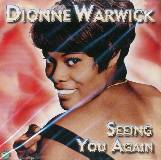 Seeing You Again - CD Audio di Dionne Warwick