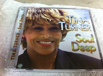 Soul Deep - CD Audio di Tina Turner