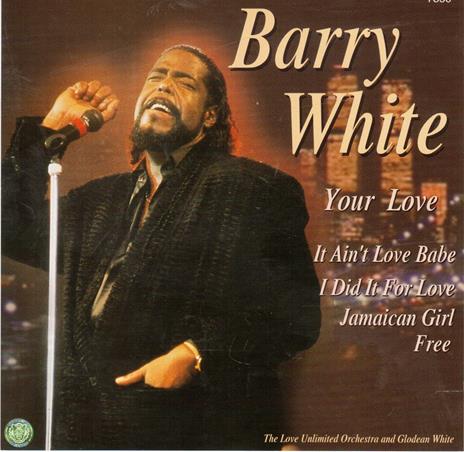 Your Love - CD Audio di Barry White