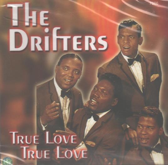 True Love True Love - CD Audio di Drifters