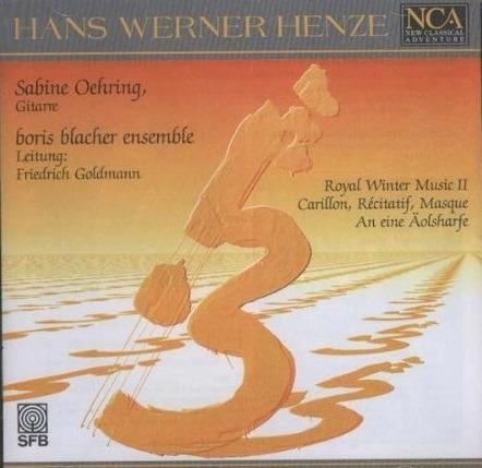Royal Winter Music II - CD Audio di Hans Werner Henze,Friedrich Goldmann