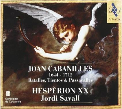 Batalles - Tientos - Passacalles - CD Audio di Jordi Savall,Hespèrion XX,Joan Cabanilles