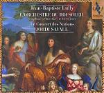 L'orchestre du Roi Soleil. Sinfonie - Overtures - Arie - CD Audio di Jean-Baptiste Lully,Jordi Savall,Le Concert des Nations