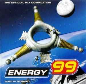 Energy 99 - The Official Mix Compilation - CD Audio di DJ Energy