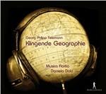 Klingende Geographie - CD Audio di Georg Philipp Telemann