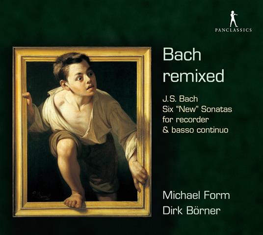 Remixed. 6 Sonatas for Rec - CD Audio di Johann Sebastian Bach