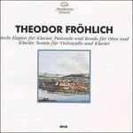 Sei elegie per pianoforte op.15 - CD Audio di Friedrich Theodor Fröhlich