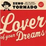 Lover of Your Dream - Vinile LP di Zeno Tornado