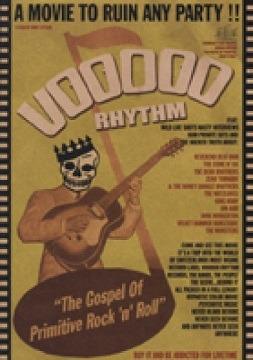 Voodoo Rhythm. The Gospel of Primitive RnR (DVD) - DVD