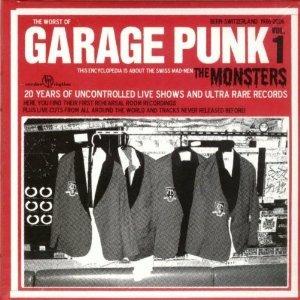 Garage Punk from Bern, CH '86-'06 - CD Audio di Monsters