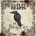 Pearls Before Swine - Vinile LP di Guilty Hearts