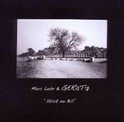 Stick No Bill - CD Audio di Marc Lohr