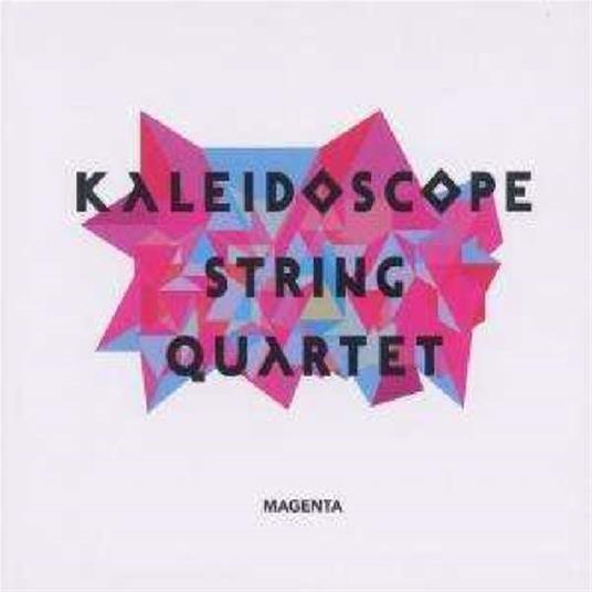 Magenta - CD Audio di Kaleidoscope String Quartet