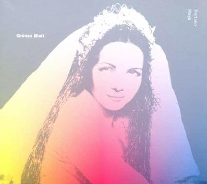 Thirteen Ways - CD Audio di Grünes Blatt