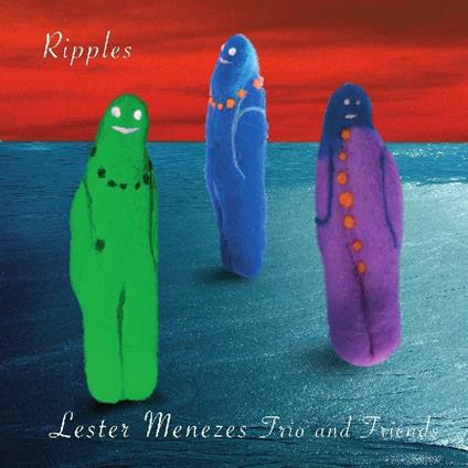 Ripples - CD Audio di Lester Menezes